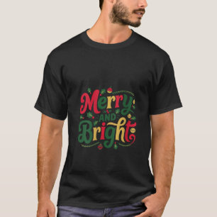 Womens Merry And Bright Christmas Holly Leaves Fun T-Shirt