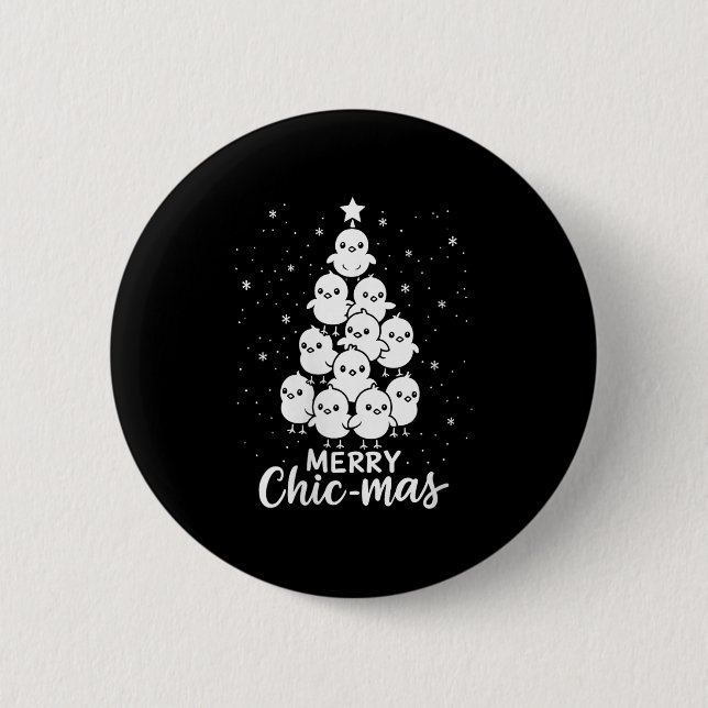Womens Merry Chic-mas Cute Chicks Christmas Tree F 2 Inch Round Button (Front)