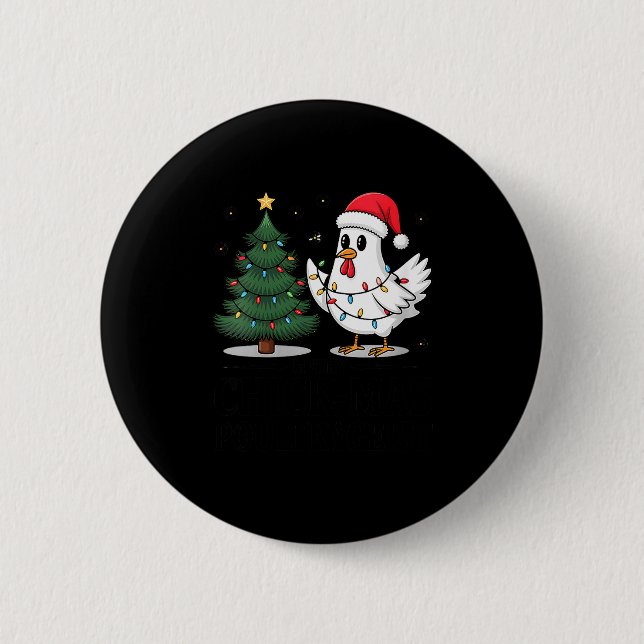 Womens Merry Chick-mas Ultrygeist Funny Chicken Gh 2 Inch Round Button (Front)