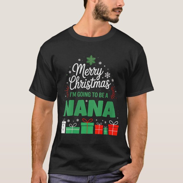 Womens Merry Christmas I'm Going To Be A Nana Preg T-Shirt (Front)