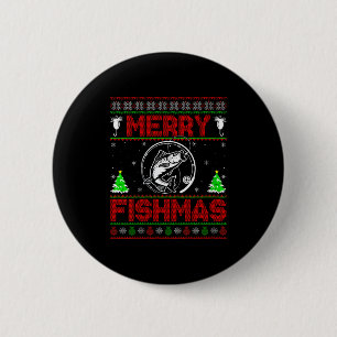 Womens Merry Fishmas B Fish Fishing Ugly Christmas 2 Inch Round Button
