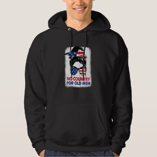 Womens Messy Bun 4th Of July No Country For Old Me Hoodie