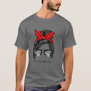 Womens Messy Bun Hair Glasses Rottweiler Mom Life T-Shirt