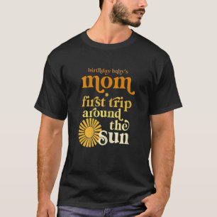 Womens Mom First Trip Around The Sun Birthday Boho T-Shirt