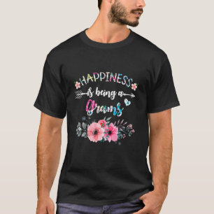 Womens Mom Mommy Gift Happiness Is Being A Grams M T-Shirt