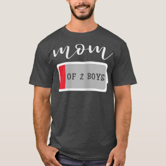 Womens Mom of 2 Boys from Son Mothers Day Birthday T-Shirt