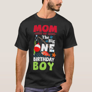 Womens Mom of The Big One Birthday Boy Fishing 1st T-Shirt