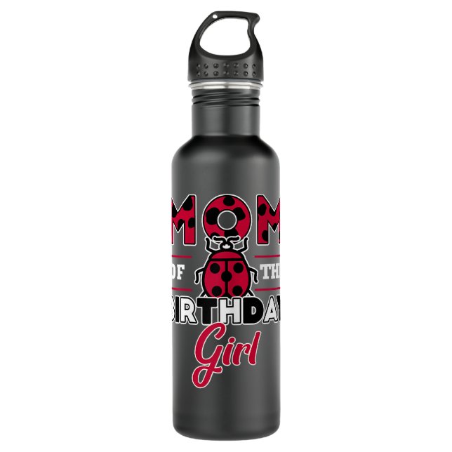 Womens Mom Of The Birthday Girl Ladybug Theme Momm 710 Ml Water Bottle (Front)