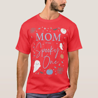 Womens Mom of the Spooky One First Birthday Blue B T-Shirt