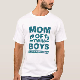 Womens Mom Of Twin Boys Classic Overachiever Twin T-Shirt