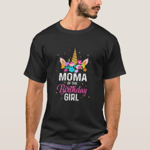 Womens Moma Of The Birthday Girl Mother Gift Unico T-Shirt