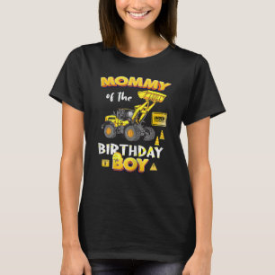 Womens Mommy of The Birthday Boy Construction Birt T-Shirt