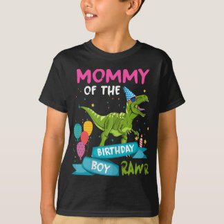 Womens Mommy of the Birthday Boy T-Rex RAWR Dinosa T-Shirt