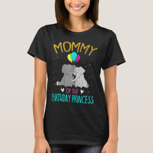 Womens Mommy Of The Birthday Princess Elephant Bir T-Shirt