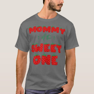 Womens Mommy of The Sweet One Strawberry Birthday  T-Shirt
