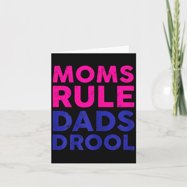 Womens Moms Rule Dads Drool Funny Mother's Day Gra Card (Front)