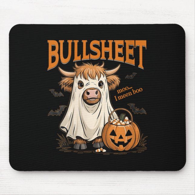 Womens Moo... I Mean Boo Bullsheet Highland Cow Gh Mouse Pad (Front)