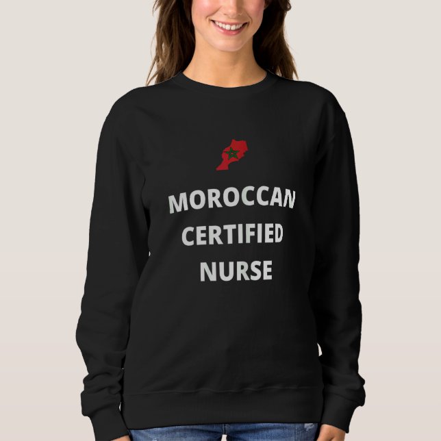 Womens  Moroccan Certified Nurse Sweatshirt (Front)