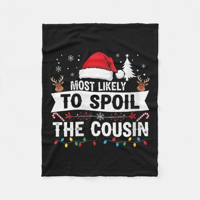 Womens Most Likely To Sil The Cousin Christmas Par Fleece Blanket (Front)