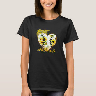 Womens Mother Life Baseball Mommy Sunflower Happy T-Shirt