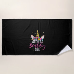 Womens Mother Of The Birthday Girl Mommy Gifts Uni Beach Towel