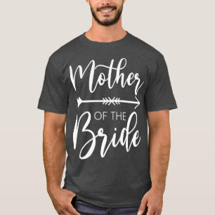 Womens Mother Of The Bride Bachelorette Party T-Shirt