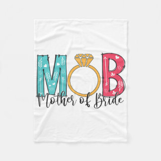Womens Mother Of The Bride Mob Mog Bachelorette Pa Fleece Blanket