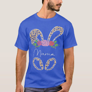 Womens Mother's Day, Leopard Bunny Mama Flower Eas T-Shirt