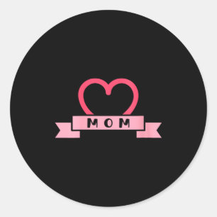 Womens Mothers Day S Sweet Valentine Date I Love M Classic Round Sticker