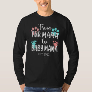 Womens Mother's Day Tee Paw Print Fur Mama To Baby