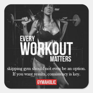 Women's Motivation - Every Workout Matters - Gym Square Sticker