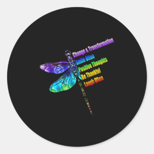 Womens Motivational Insration Gift Dragonfly  Classic Round Sticker