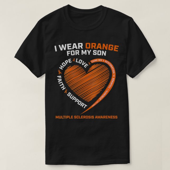 Womens MS I Wear Orange For My Son Multiple Sclero T-Shirt (Design Front)
