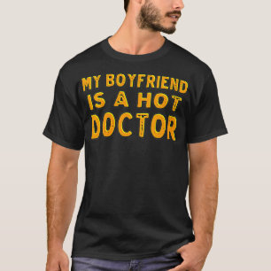 Womens My Boyfriend Is A Hot Doctor VNeck  T-Shirt