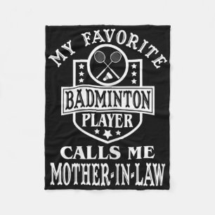Womens My Favourite Badminton Player Calls Me Moth Fleece Blanket