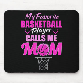 Womens My Favourite Basketball Player Calls Me Mom Mouse Pad