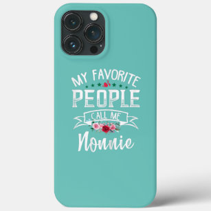 Womens My Favourite People Call Me Nonnie Flower iPhone 13 Pro Max Case