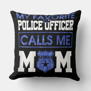 Womens My Favourite Police Officer Calls Me Mom Throw Pillow