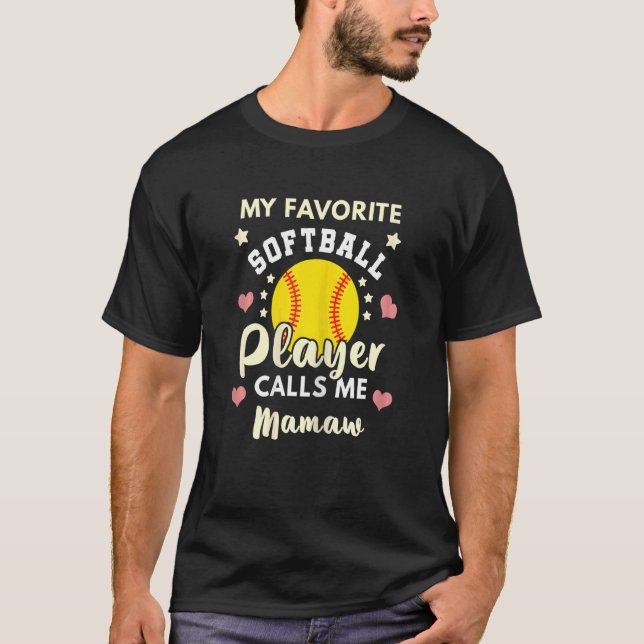 Womens My Favourite Softball Player Calls Me Mamaw T-Shirt (Front)