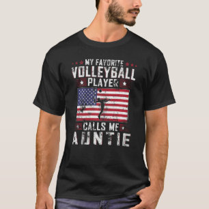 Womens My Favourite Volleyball Player Calls Me Aun T-Shirt