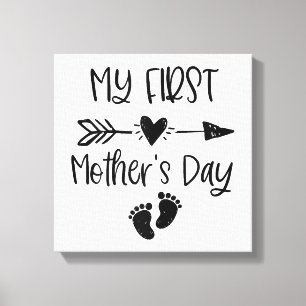 Womens My First Mother's Day For New Mom Pregnancy Canvas Print