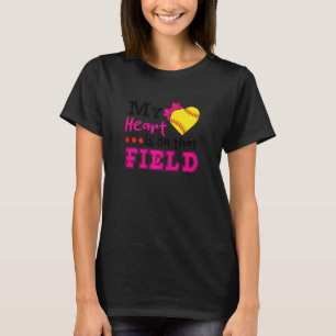 Womens My Heart is on that Field Softball  Softbal T-Shirt