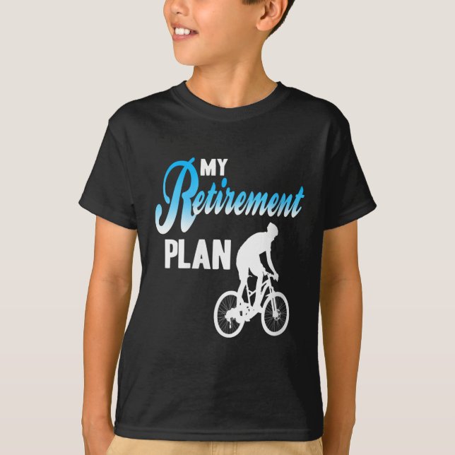 Womens My Retirement Plan Funny Cycling Humour Act T-Shirt (Front)
