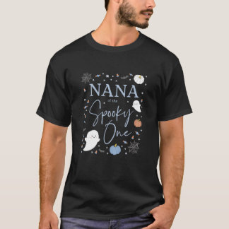 Womens Nana Of The Spooky One First Birthday Blue T-Shirt