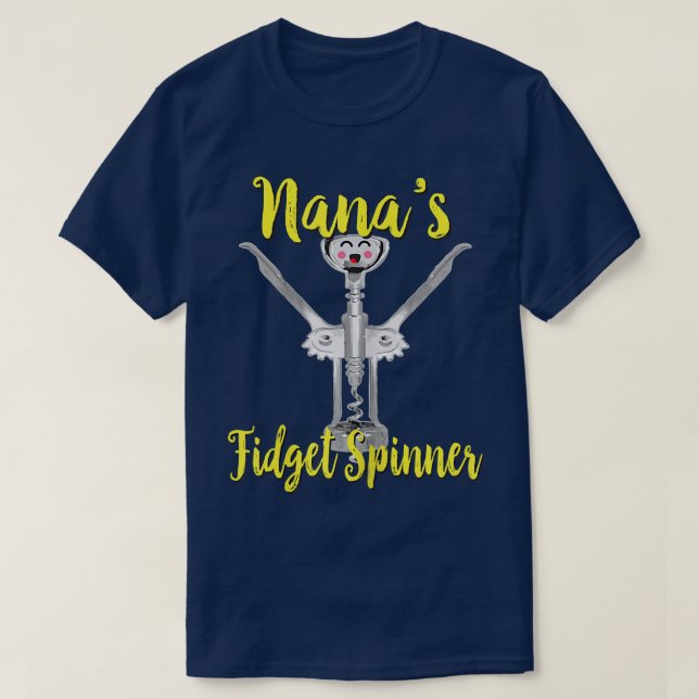 Womens Nanas Fidget Spinner Wine Corkscrew Funny  T-Shirt (Design Front)