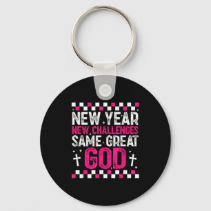 Womens New Year New Challenges Same Great God 2026 Keychain