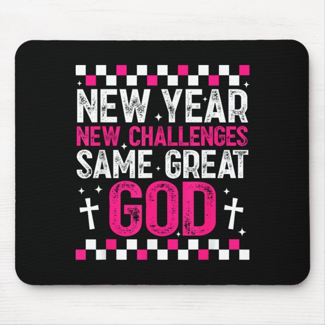 Womens New Year New Challenges Same Great God 2026 Mouse Pad (Front)