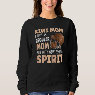 Womens New Zealand Kiwi Bird Quote For A Kiwi Mom Sweatshirt