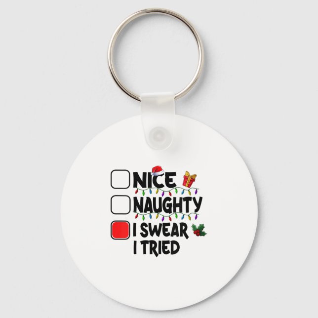 Womens Nice Naughty I Swear I Tried Christmas List Keychain (Front)