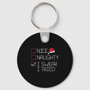 Womens Nice Naughty I Swear I Tried Christmas Paja Keychain